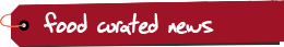 Food Curated News