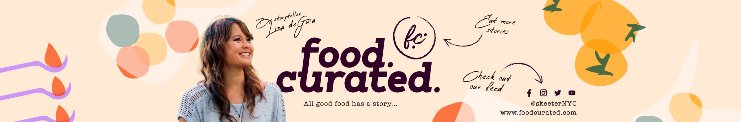 food. curated. by storyteller Liza de Guia